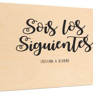 cartel madera sois los siguientes